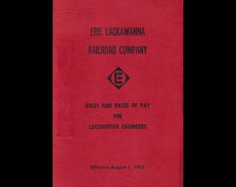 エリー・ラッカワナ鉄道会社 機関士の規則と給与体系、1967年