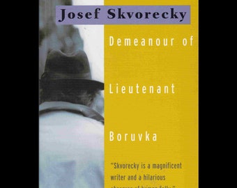 The Mournful Demeanour of Lieutenant Boruvka by Josef Skorvecky, Softcover
