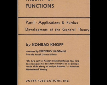 Theory of Functions Part II Applications & Further Development of the General Theory Konrad Knapp 1947
