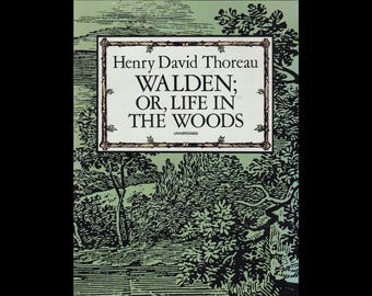 Henry David Thoreau: Walden; Or, Life in the Woods, Dover 1995 Edition