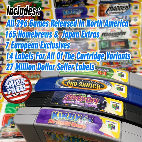 N64 Top End Labels for All 296 US Game Stickers + 167 Homebrews & Japan Extras, 7 European exclusives, 27 Players Choice and 14 Variants