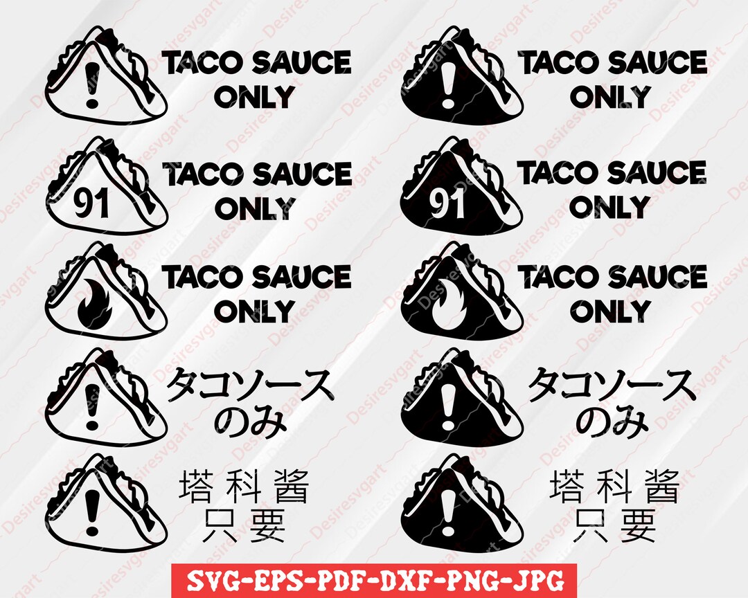 TACO SAUCE ONLY Decal Sticker Taco Bell Stickers Taco Bell Planner Stickers Food Stickers Toyota