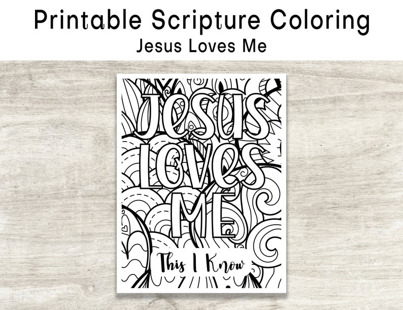 Printable Jesus Loves Me Coloring Page, Scripture Verse Coloring