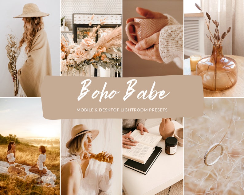 8 Mobile & Desktop BOHO BABE Instagram Creamy Warm Tone Beige 2022 Influencer Creme Boho Lifestyle Lightroom Preset for Blogger Influencers 