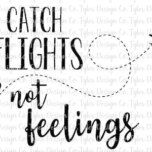 Capturar voos, não sentir, viagem de avião, sublimação, clipart, foto de estoque, design digital engraçado, download instantâneo | Arquivo PNG