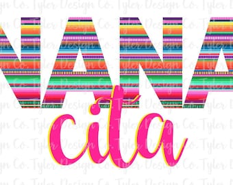 Nana Cita Serape Sublimation Design (Digital Download)