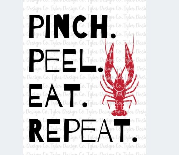 Crawfish Pinch Peel Eat Repeat Crawfish Boil T Shirt Crawfish Pinch Peel Eat Repeat Crawfish Boil T Shirt