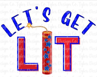 Lassen Sie uns beleuchtet werden Feuerwerk Sublimation Design (PNG, JPEG)