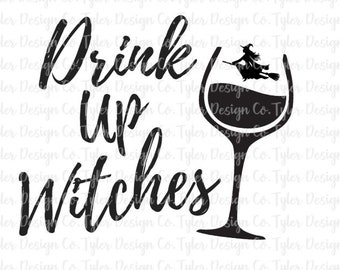 Drink Up Witches, Halloween Sublimation, Witch Wine Pumpkin October, Design Instant Download, PNG File