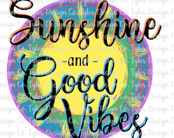 Sunshine & Good Vibes , Sublimation, Summer Love Colorful Sun Watercolor Digital Design Download, PNG File