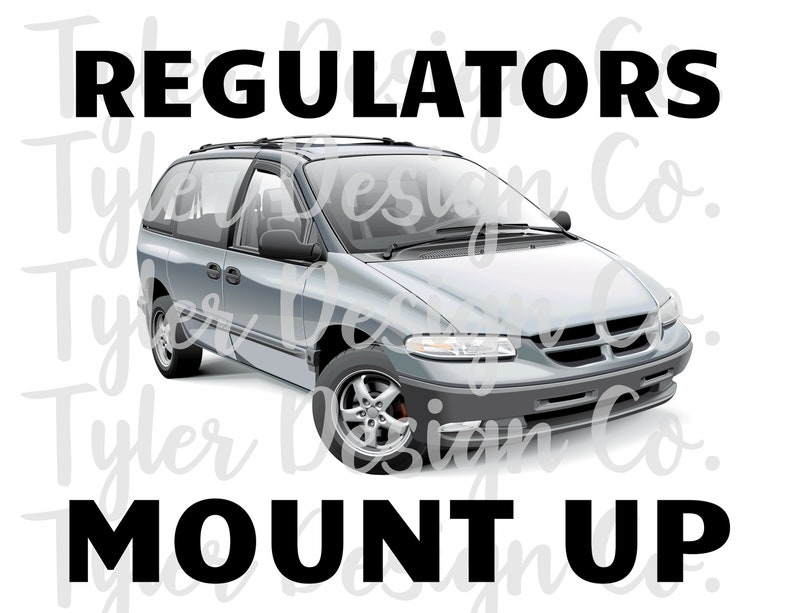 Regulators Mount Up Sublimation Clip Art Stock Photo funny Etsy