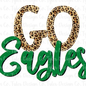Go Eagles Leopard Print: School Spirit Design (Digital Download)