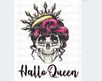 Hallo Queen, Sublimation, Halloween Skull Crown Sugar Skull, Design Instant Download, PNG File