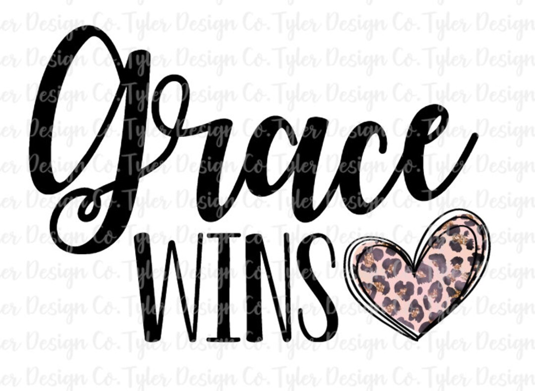 Grace Wins Sublimation Design: Christian Bible Verse (PNG File) - Etsy