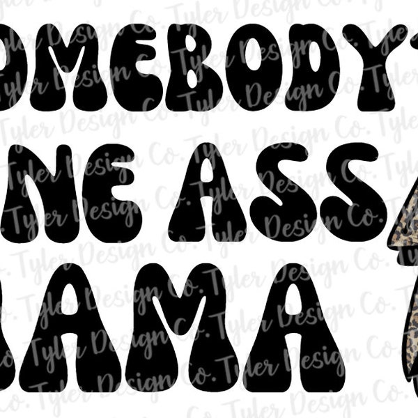 Somebody's Fine Ass Mama, Leopard Print Lighting Bolt, Groovy Retro Design, Digital File, Instant Digital Download, JPEG & PNG File