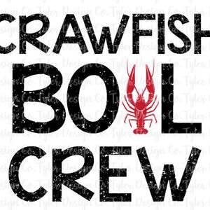 Crawfish Boil Crew, Sublimation, Clip Art, Stock Photo,  Funny Crawfish Crayfish Print Tshirt Design, PNG File