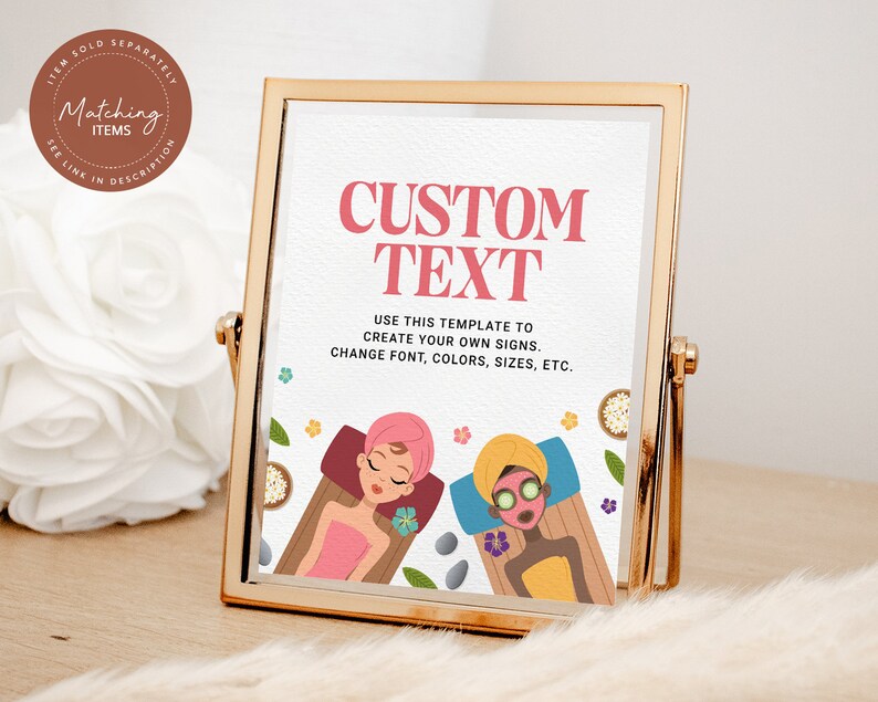 Op de afbeelding: Een gouden lijst met een witte achtergrond en de tekst "CUSTOM TEXT" in roze en zwart. De tekst eronder luidt "USE THIS TEMPLATE TO CREATE YOUR OWN SIGNS. CHANGE FONT, COLORS, SIZES, ETC." Het bord toont een illustratie van twee vrouwen die spabehandelingen krijgen.