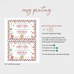 May include: Two printable 7x5 inch Santa's Nice List certificates with red and green striped borders. The certificates feature a cartoon Santa Claus and a reindeer. The text on the certificates reads "Santa's Official Nice List Certificate" and includes the names "Astoria Miller" and "Jerome Miller".