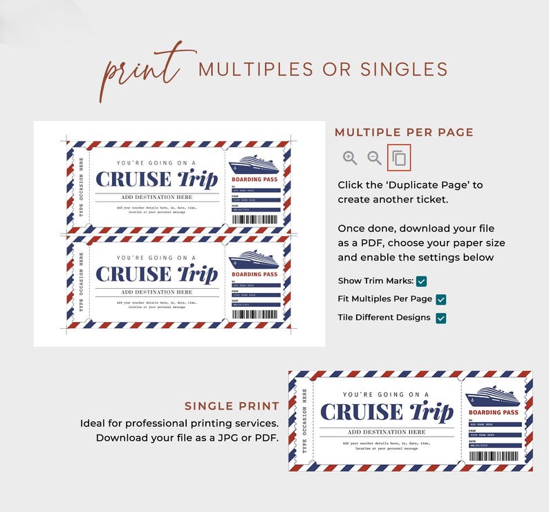 May include: Printable cruise ticket template with a blue and white cruise ship illustration. The template has a red, white, and blue border and says "You're going on a Cruise Trip" with a space to add a destination. The template also includes a boarding pass section.