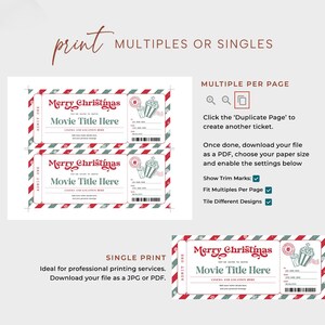 May include: Printable Christmas movie ticket template with red and green stripes. The ticket says "Merry Christmas" and "Movie Title Here". The template can be printed as a single ticket or multiple tickets per page.