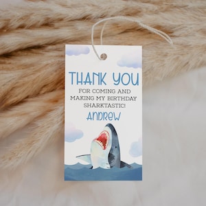 Shark Birthday Favor Tags EDITABLE, Printable Shark Birthday Thank You Tags, Under The Sea Party Gift Tags, Thank You For Coming Gift Label
