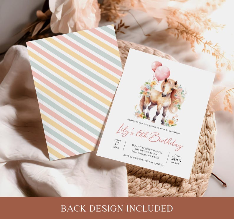 May include: A pink and white birthday invitation with a watercolor illustration of a brown horse with a pink mane and tail. The invitation says "Saddle up and let's gallop on over to celebrate Lily's 6th Birthday". The invitation also includes the date, time, and location of the party.
