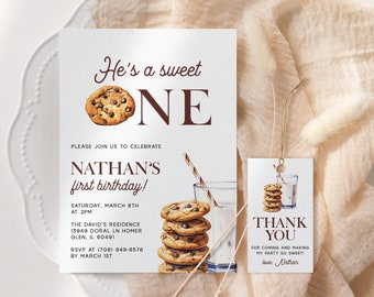 May include: A brown and white birthday invitation with the text "He's a sweet ONE" and a chocolate chip cookie illustration. The invitation is for Nathan's first birthday and includes the date, time, and location of the party. A thank you tag with a glass of milk and cookies illustration and the text "Thank you for coming and making my party so sweet! love. Nathan" is also included.