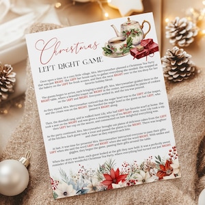 May include: A printable Christmas game with instructions for a "Left Right" game. The game involves passing gifts around a table, with guests taking turns passing gifts to the left or right based on the instructions. The game is illustrated with a festive Christmas tea party scene.