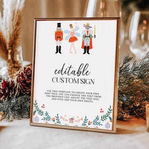 Custom Nutcracker Party Sign EDITABLE, Christmas Birthday Party Sign Printable, Winter Baby Shower Table Sign, Nutcracker Party Decor NT07