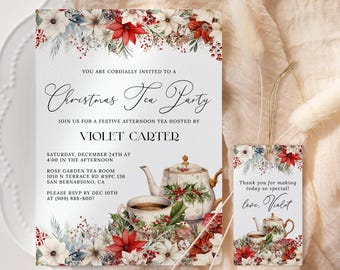 May include: A Christmas tea party invitation with a festive floral design featuring red poinsettias, white flowers, and green holly. The invitation includes the text "Christmas Tea Party" and details about the event, including the date, time, location, and host's name: Violet Carter.