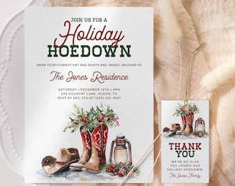 May include: Holiday Hoedown invitation and thank you card. The invitation features red cowboy boots, a cowboy hat, and a lantern. The text reads "Join us for a Holiday Hoedown" and includes event details. The thank you card has a similar design.