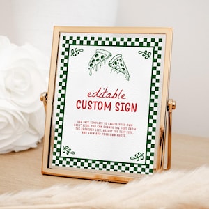 Custom Pizza Party Sign EDITABLE, Hand Drawn Pizza Party Table Sign Template, Italian Birthday Party, Whimsical Pizza Theme Party Decor PZ30