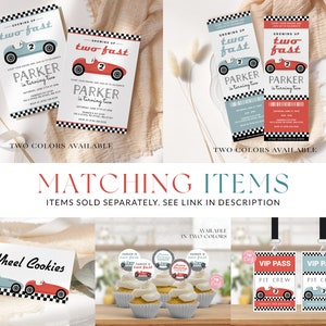 May include: Two printable birthday party invitations for a child turning two. The invitations feature a cartoon race car and the text "Growing Up Two Fast" and "Parker is turning two".