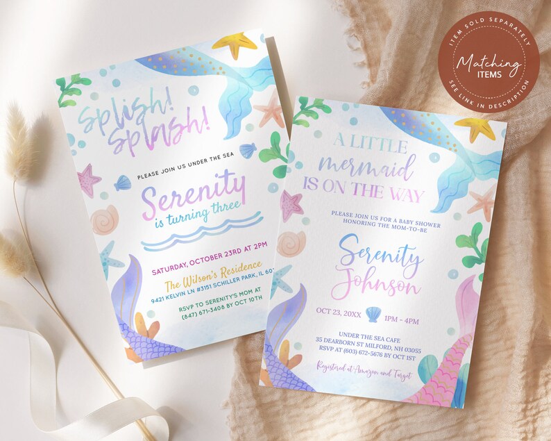 May include: Two watercolor-style invitations with a mermaid theme. The first invitation is for a little mermaid baby shower with the text "A Little Mermaid is on the Way" and the name "Serenity Johnson". The second invitation is for a third birthday party with the text "Splish! Splash! Serenity is turning three".