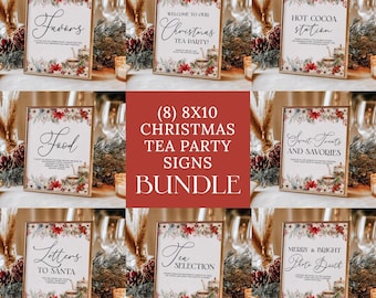 May include: Eight printable 8x10 inch Christmas tea party signs with a red and green floral design. The signs include the text: "Welcome to our Christmas Tea Party", "Hot Cocoa Station", "Food", "Sweet Treats and Savories", "Letters to Santa", "Tea Selection", "Favors", and "Merry & Bright Photo Booth".
