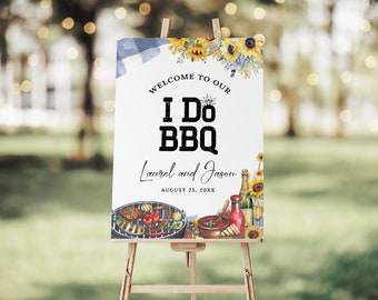 I Do BBQ Welcome Sign EDITABLE, Bbq Couple Shower Party Sign Printable, Backyard Engagement Party Decor, Barbecue Sunflower Shower Sign DS58