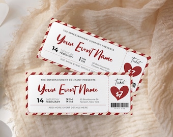May include: Two red and white striped ticket stubs with the text "The Entertainment Company Presents Your Event Name" and "Ticket $7" with a red heart. The tickets are for Saturday, February 14th, 3 PM and 7 PM. The address is 50 Broxbourne Dr, Fairport, New York.