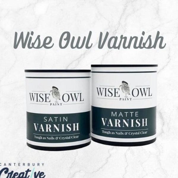 Varnish Topcoat - Wise Owl Paint, FREE SHIPPING, Clear Coat Protector - Satin or Matte - Decoupage Medium