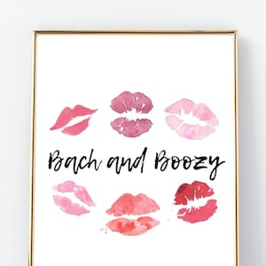 Pink Kisses Bachelorette Party Dekorationen, Bach und Boozy druckbares Schild, Lustige Bachelorette, Brautgeschenk, Hen Party Decor, Plakat-Zeichen