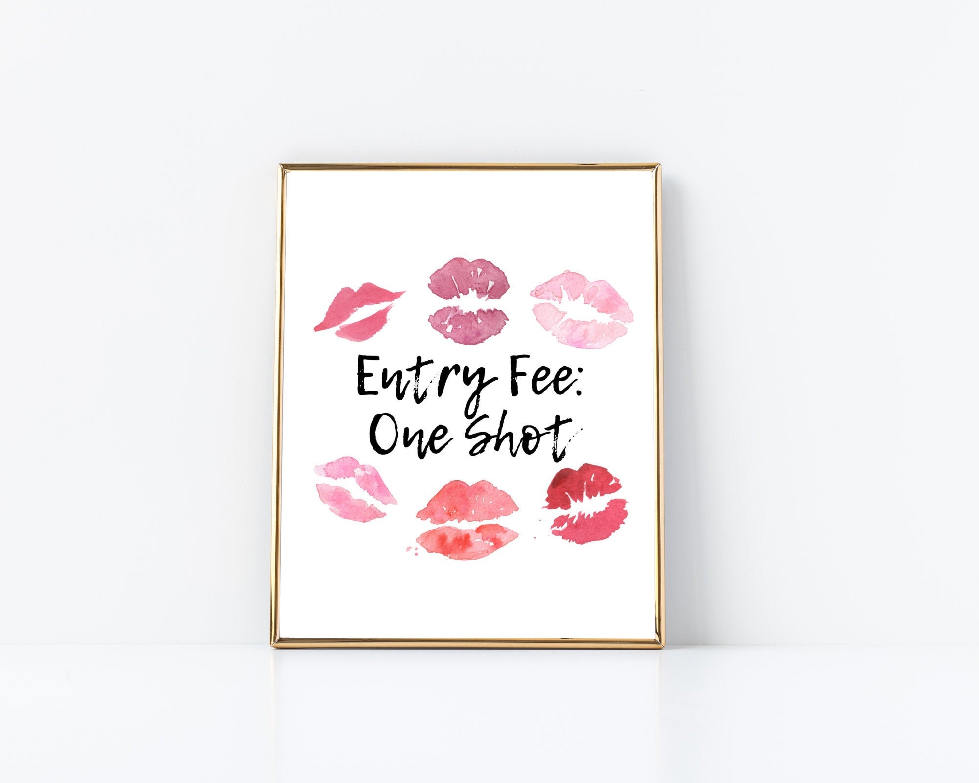 Entry Fee One Shot Sign, Bachelorette Decoration Sign, Hen Party, Print INSTANT Digital