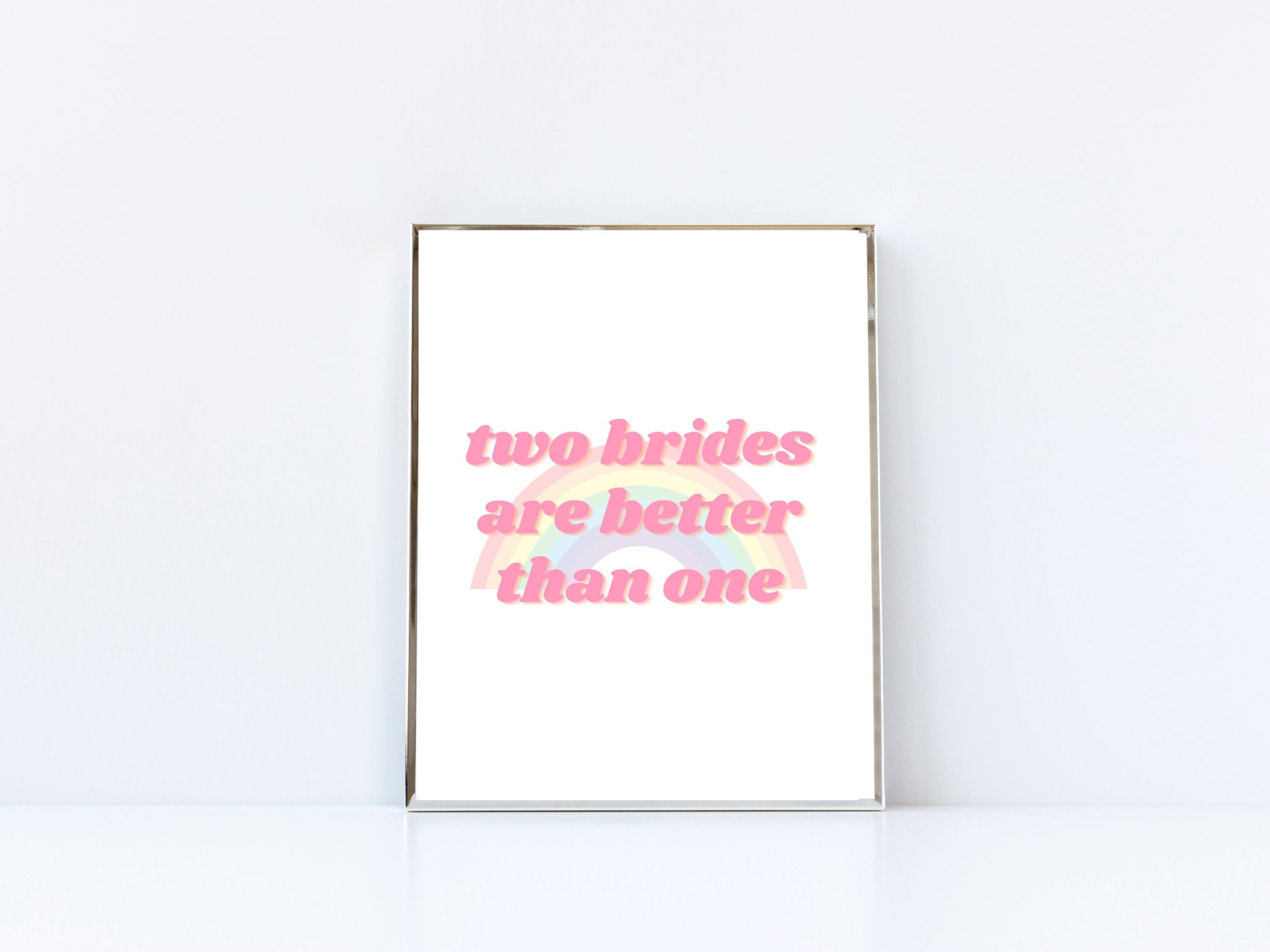 „Two Brides Are Better Than One“ Banner – Roségold Glitzer, Für Lesbische Junggesellinnenabschiede & Hochzeiten