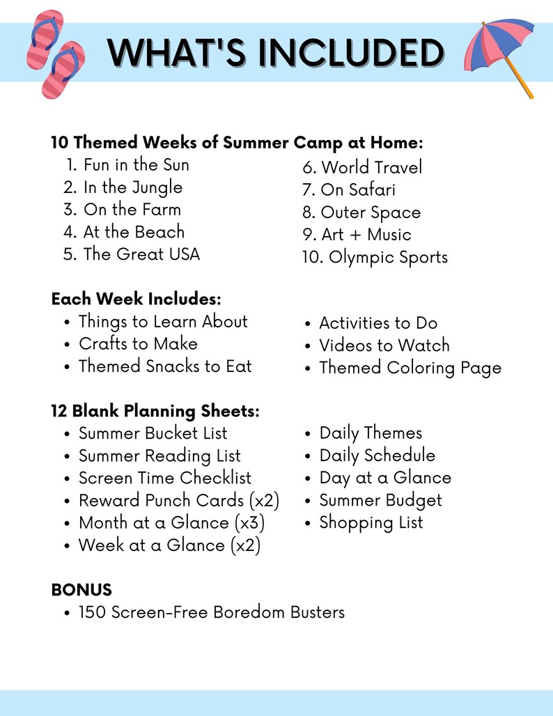 K&ouml;nnte beinhalten: Eine blau-wei&szlig;e Grafik listet die Inhalte eines Sommercamp-Programms f&uuml;r zu Hause auf. Der Text umfasst 10 Themenwochen, 12 Planungsb&ouml;gen und Bonus-Besch&auml;ftigungen ohne Bildschirm. Dekorative Elemente sind rosa Flip-Flops und ein Sonnenschirm.
