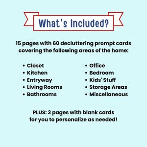 Peut inclure: Graphique bleu clair avec le texte "What's Included?" et une liste de sujets de cartes d'invite au d&eacute;sencombrement, dont placard, cuisine et chambre. L'image indique &eacute;galement "PLUS: 3 pages avec des cartes vierges pour personnaliser selon vos besoins!"