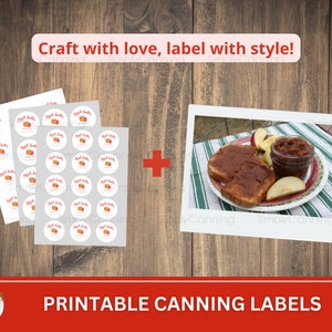 May include: Printable canning labels with "Apple Butter" text and a jar graphic. The image also shows a photo of apple butter on toast and a jar of apple butter. Text: Craft with love, label with style!