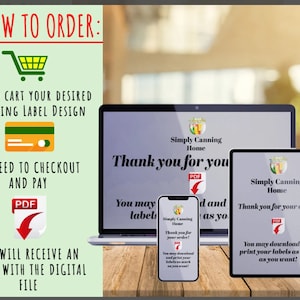 May include: Image detailing the ordering process for canning labels. It shows a shopping cart, credit card, and PDF icon, with instructions to add to cart, checkout, and receive a digital file. A laptop, tablet, and phone display "Thank you for your order!"