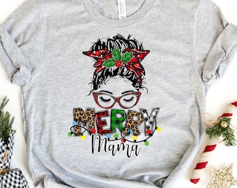 Merry Mama Shirt, Mom Christmas Shirt, Mama Christmas T-Shirt, Holiday Shirt, Christmas Gift, Matching Family Christmas Shirts