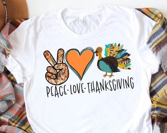 Peace Love Thanksgiving Shirt, Fall Pumpkin T-Shirt, Thanksgiving Shirt, Fall Tshirt, Pumpkin Shirt, Thanksgiving Tee