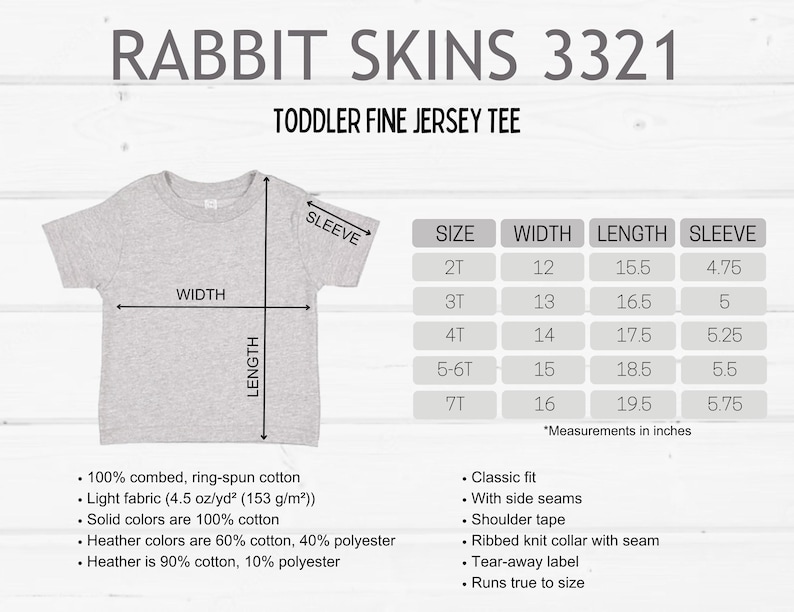 May include: A light gray toddler fine jersey tee shirt with size and measurement details. The shirt has a classic fit, side seams, and a ribbed knit collar. Measurements are in inches.