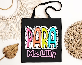 Personalized Para Tote Bag, Custom Teacher Gift