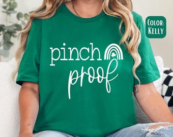 Pinch Proof St Patricks Day Shirt: Funny Irish Green Tee